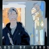 【就這樣失語 Lost of Words】