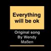 Everythinhg will be ok