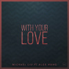 With Your Love