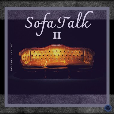 Sofa Talk・II