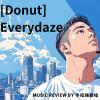 music review of 「Donut」by 手指練銀槍