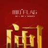 Am / Big Daddy / J-Mo - Min Flag