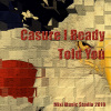 Casure i ready told you