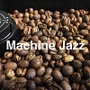 Machine Jazz Op.1