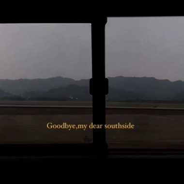 Goodbye my dear southside