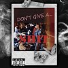 Don't Give A Shit