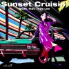Sunset Cruisin’(Neon Club Mix)-feat. Theo Lee