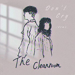 Don't Cry   demo