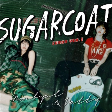 $UGARCOAT [G999 ver] (feat. 玟星、Natty]