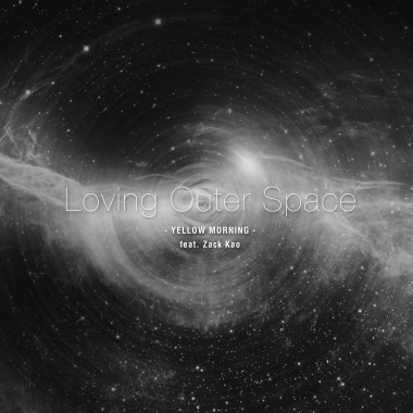 Loving Outer Space - Yellow Morning 