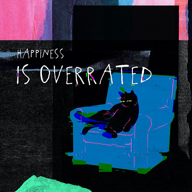 Happiness is Overrated (feat. Whisky Cat & 方Q)
