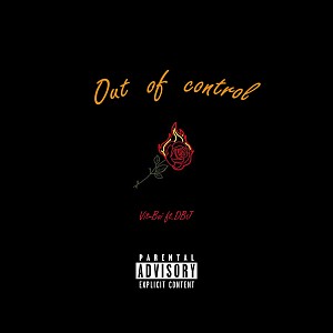 Out of Control ft. Double Jam