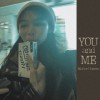 You and Me （初版）