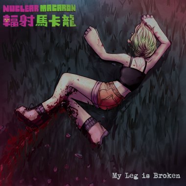 My Leg is Broken (單曲版)