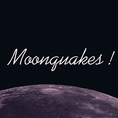 月震 Moonquakes!