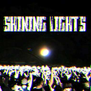SHINING LIGHT