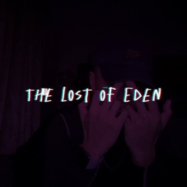 The Lost of Eden失落的伊甸園
