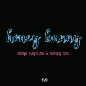 Sōryo - Honey Bunny(feat. High Loc & Henry, Xia)
