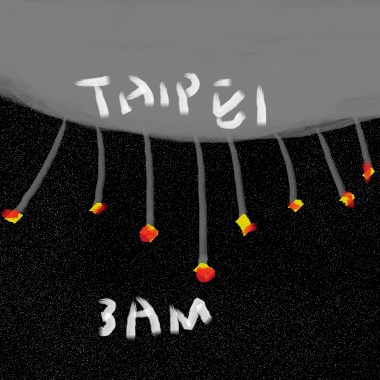 Taipei 3AM 台北三點