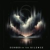Echoes in the Silence