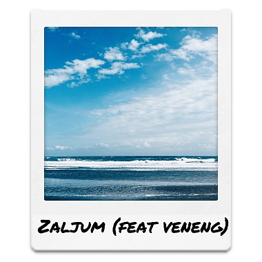 Zaljum 水 Feat Veneng (Demo)