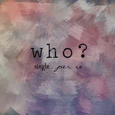 who?