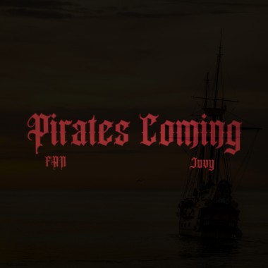 FAN x Juvy Pirates Coming