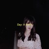 Say It Back (Demo)