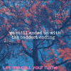 I'll Call Your Name