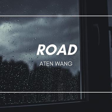 Aten Wang - Road