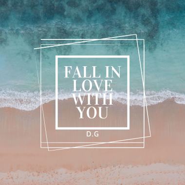 Fall In Love With You
