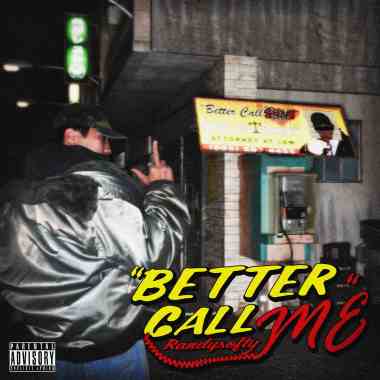 Better Call Me