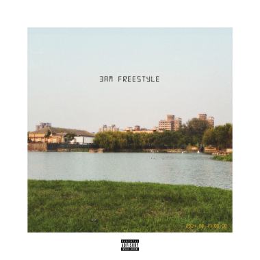 3AM Freestyle