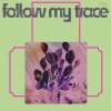 Vuize王鍾惟-跈等自家走Follow My Trace