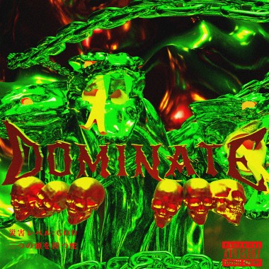4EverYoungBoi - Dominate