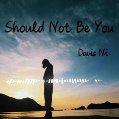 Should Not Be You