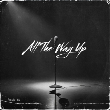 All The Way Up