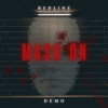 MASK ON (Demo)