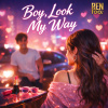 Boy, Look My Way (英文版) - 酷妹唱酷歌
