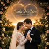 🩺Only For You | 全新英語婚禮神曲 | 男女對唱