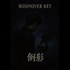 Rosinover Key - " 倒影 "