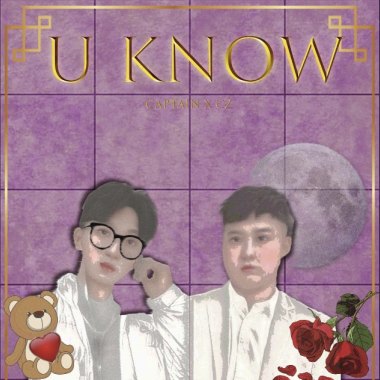 Jack x CZ - U Know