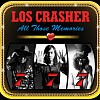 Los Crasher - Born To Be Crazy