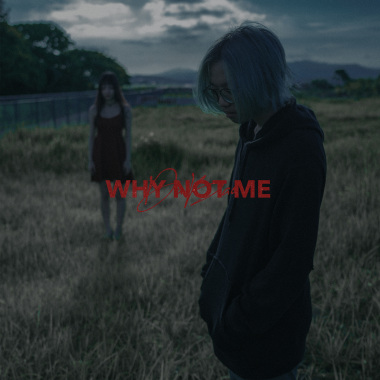 DaBao - WHY NOT ME