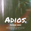 Adios
