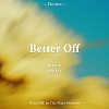 Better Off (with.Ispeace)