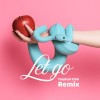 04. Letgo｜那個早該走的我 2003 Remix