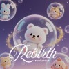 09. Rebirth｜灑哇滴咖
