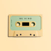 Be kind (Lofi Tyoe beat)