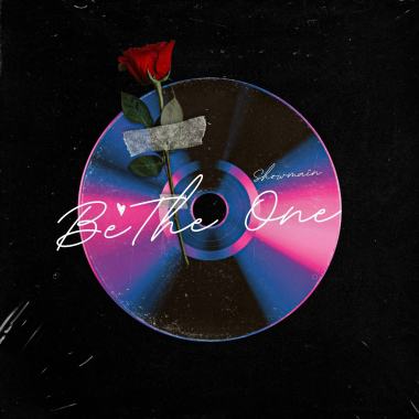 Showmaîn - Be The One